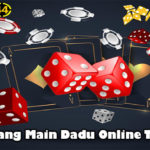 Tips Menang Main Dadu Online Terampuh